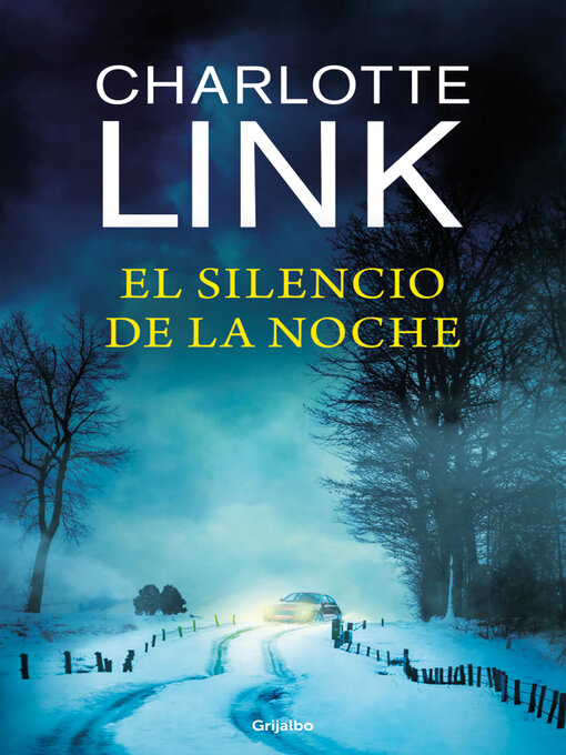 Title details for El silencio de la noche (Kate Linville & Calleb Hale 4) by Charlotte Link - Available